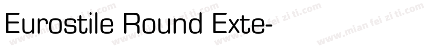 Eurostile Round Exte字体转换